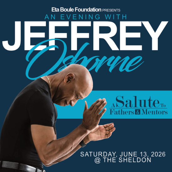 More Info for ETA BOULE FOUNDATION Present An Evening With Jeffrey Osborne