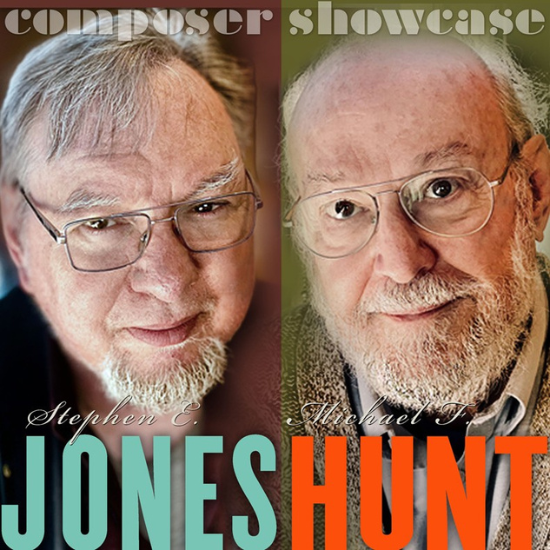 More Info for Composers Showcase: Michael F. Hunt and Stephen Jones
