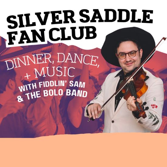 More Info for Silver Saddle Fan Club ft. Fiddlin' Sam and the Bolo Band
